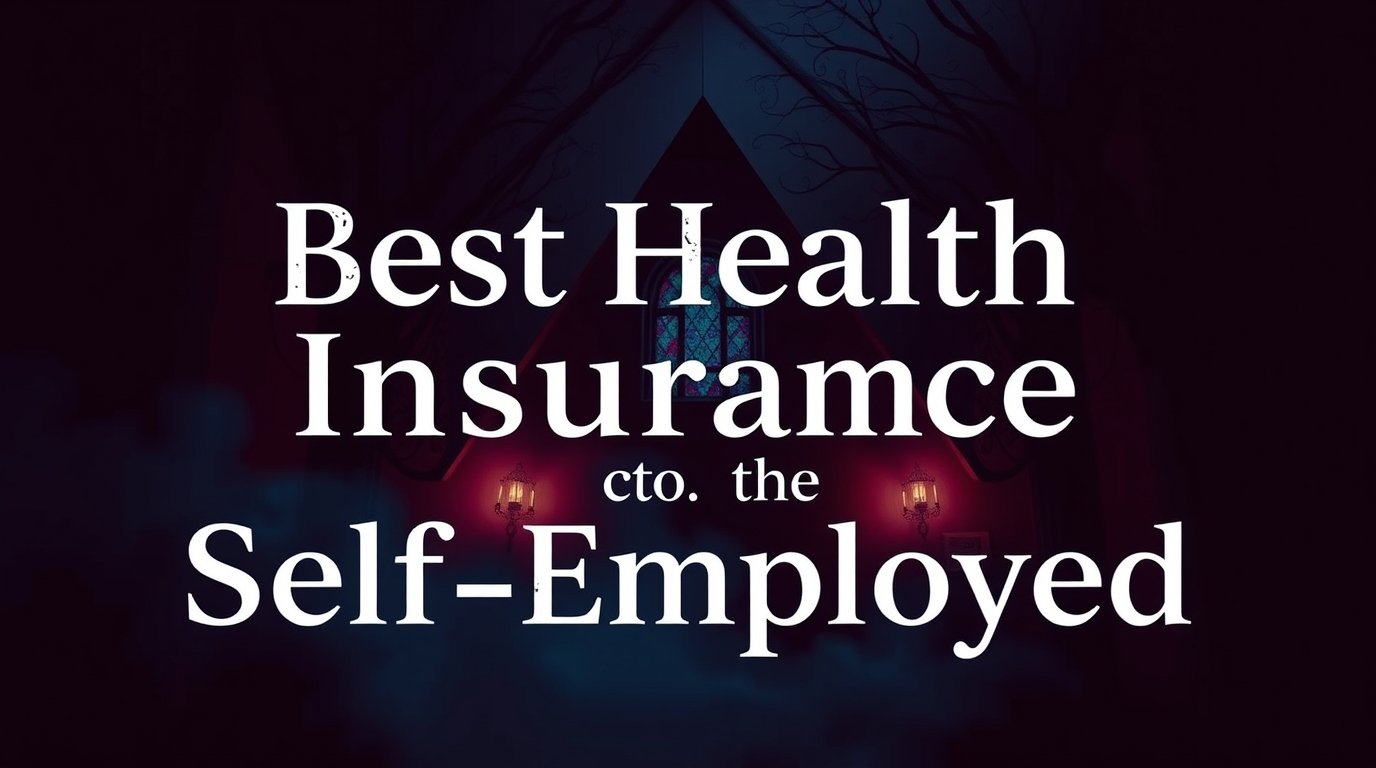 Best Health Insurance for the Self-Employed comeo.xyz